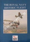 Book cover of The Royal Navy Historic Flight by Royal Navy